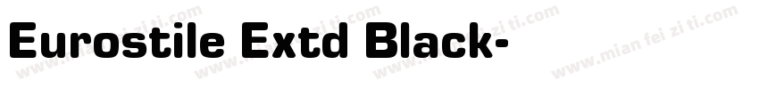 Eurostile Extd Black字体转换